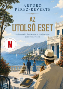 Arturo Reverte-Perez - Az utolsó eset