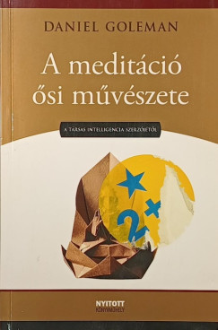 Daniel Goleman - A meditci si mvszete
