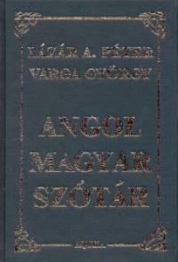 Lzr A. Pter - Varga Gyrgy - Angol - magyar sztr