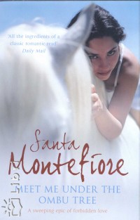 Santa Montefiora - Meet Me Under the Ombu Tree