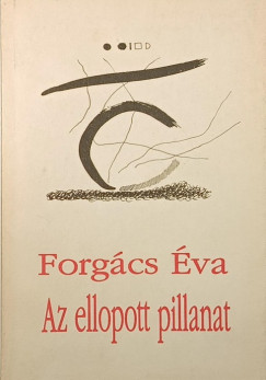 Forgcs va - Az ellopott pillanat