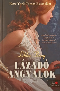 Libba Bray - Lzad angyalok