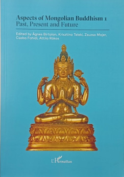 Aspects of mongolian Buddhism I.