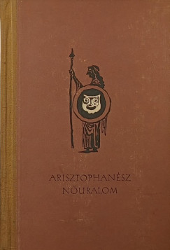 Arisztophanész - Nőuralom