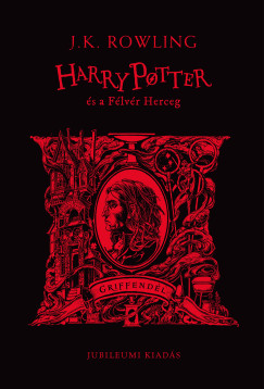 J. K. Rowling - Harry Potter s a Flvr Herceg - Griffendles