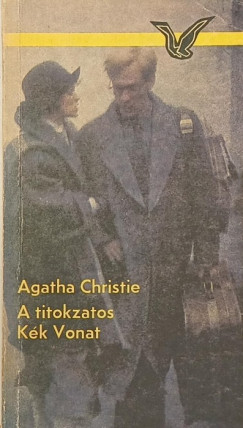 Agatha Christie - A titokzatos Kék Vonat