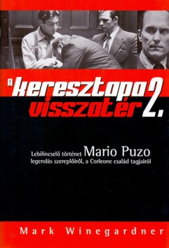 Mark Winegardner - A keresztapa visszatr 2.