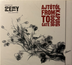 Grencsó Poetry Collective - Ajtótól Kapuig - CD