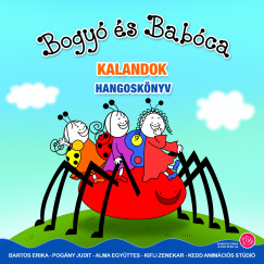 Bartos Erika - Bogy� �s Bab�ca - Kalandok