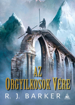 J.D. Barker - Az orgyilkosok vre