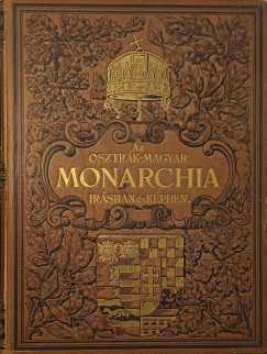Az Osztr�k-Magyar Monarchia �r�sban �s k�pekben III.