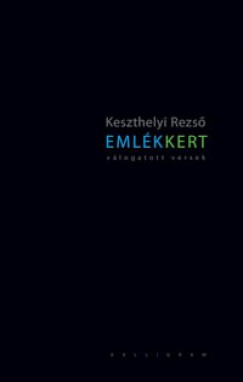 Keszthelyi Rezs - Emlk Kert