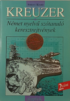 Danka Attila   (Szerk.) - Diszegi Rita   (Szerk.) - Kreuzer 2. szint