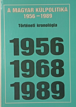Nagy Miklós - A magyar külpolitika 1956-1989