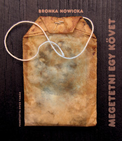 Bronka�Nowicka - Megetetni egy k�nyvet