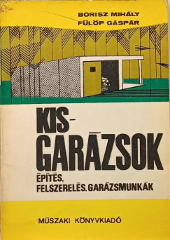 Borisz Mihly - Flp Gspr - Kisgarzsok