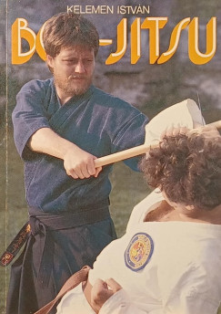 Kelemen Istvn - Bo-jitsu