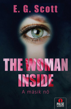 E. G. Scott - The Woman Inside - A msik n