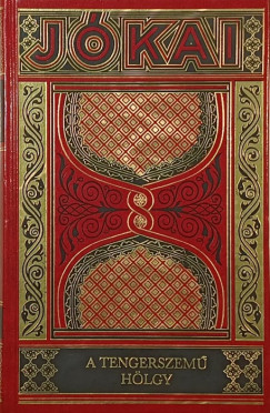 Jókai Mór - A tengerszemű hölgy