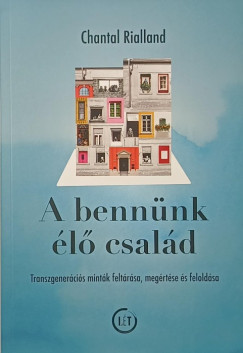 Chantal Rialland - A benn�nk �l� csal�d