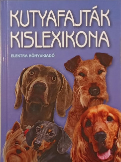 Bernth Istvn - Kutyafajtk kislexikona