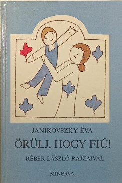 Janikovszky va - rlj, hogy fi!