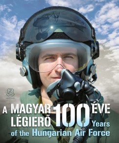 A Magyar Lgier 100 ve