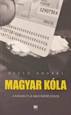 Dezs� Andr�s - Magyar k�la