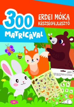 Erdei mka kszsgfejleszt - 300 matricval