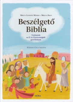 Miklya Zsolt - Miklya Luzsnyi Mnika - Beszlget Biblia