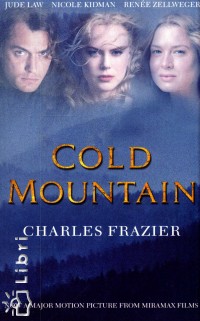 Charles Frazier - Cold Mountain