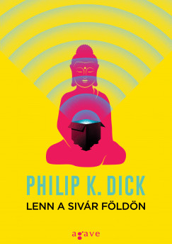 Philip K. Dick - Lenn a sivr Fldn