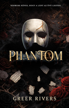 Greer Rivers - Phantom - Fantom