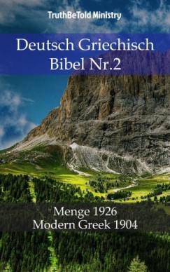 Hermann Truthbetold Ministry Joern Andre Halseth - Deutsch Griechisch Bibel Nr.2