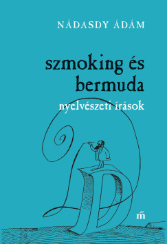 Ndasdy dm - Szmoking s bermuda