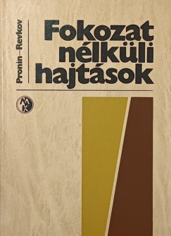 B. A. Pronin - G. A. Revkov - Fokozat nélküli hajtások