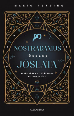 Mario Reading - Nostradamus sszes jslata