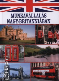 Sz�nyi Attila - Munkav�llal�s Nagy-Britanni�ban