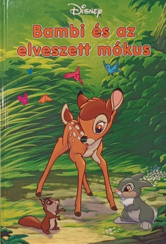 Walt Disney - Bambi s az elveszett mkus +CD