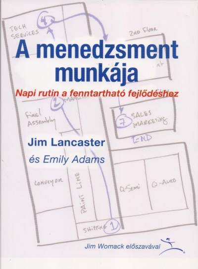 Emily Adams - Jim Lancaster - A menedzsment munkája