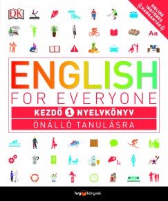 English for Everyone: Kezd� 1. nyelvk�nyv