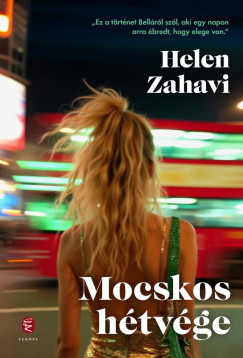 Helen Zahavi - Mocskos htvge