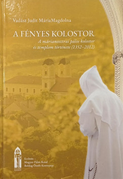 A f�nyes kolostor
