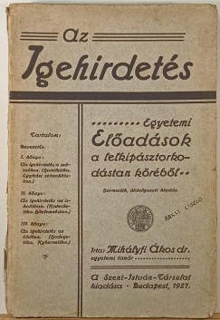 Mih�lyfi �kos - Az Igehirdet�s