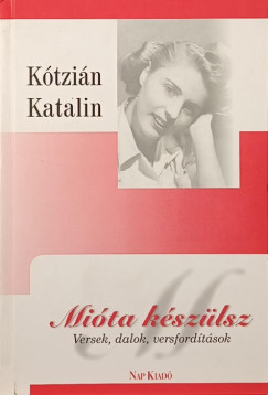 Ktzin Katalin - Mita kszlsz