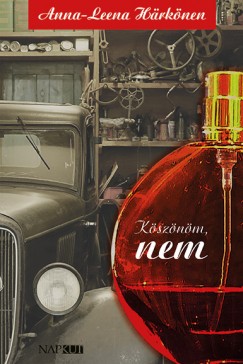 Anna-Leena H�rk�nen - K�sz�n�m, nem