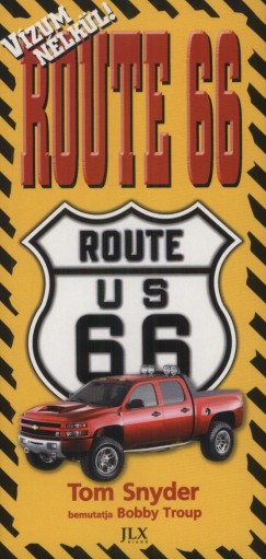 Tom Snyder - Route 66
