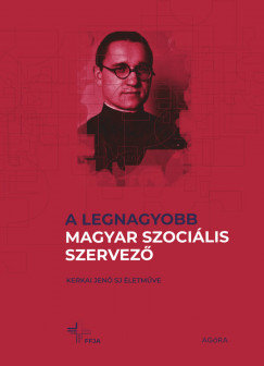 A legnagyobb magyar szocilis szervez