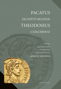 Pacatus dicst beszde Theodosius csszrhoz