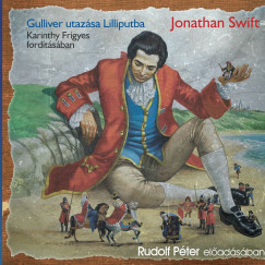 Jonathan Swift - Gulliver utaz�sa Lilliputba